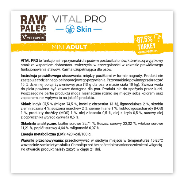 RAW PALEO Vital Pro Skin &Coat Turkey Mini 100g - hipoalergiczny monoproteinowy przysmak funkcjonalny - baton dla psa
